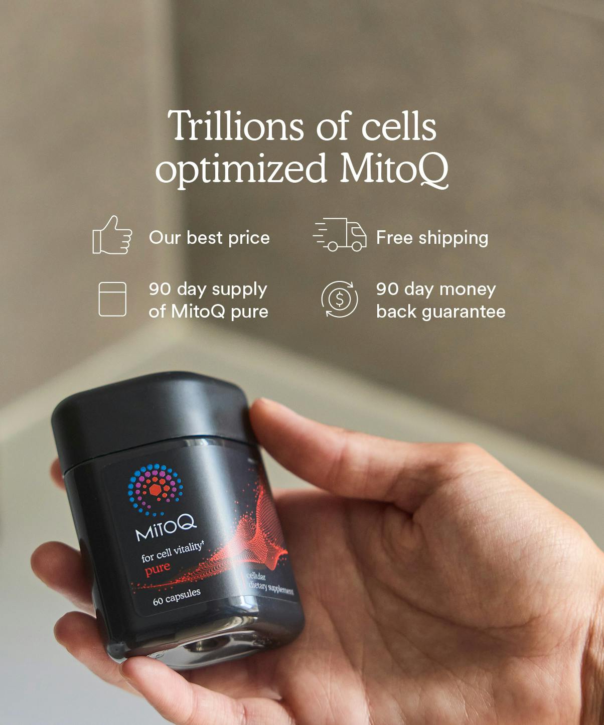 Trillions of cells optimized with MitoQ